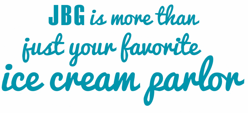 JBG is more than just your fav ice cream parlor